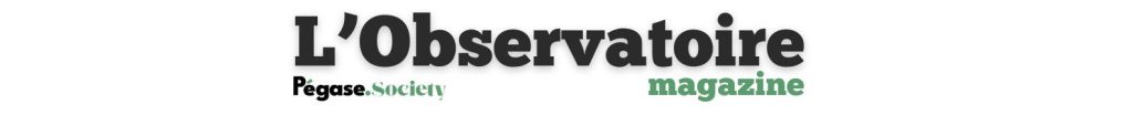 L'Observatoire Magazine - Pégase Society - tourisme d'affaires, événementiel, événement d'entreprise, sport, cheval, tourisme durable, rural, tourisme local, patrimoine